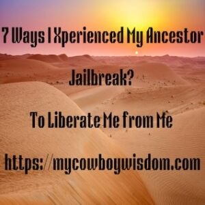 7 Way Why I Xperienced My Ancestor Jailbreak