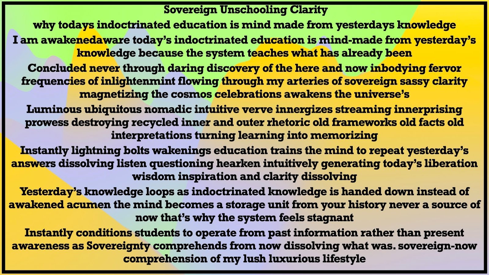 Sovereign Unschooled Clarity