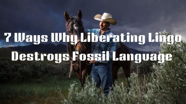 7 Ways Why Liberating Lingo Destroys Fossil Language