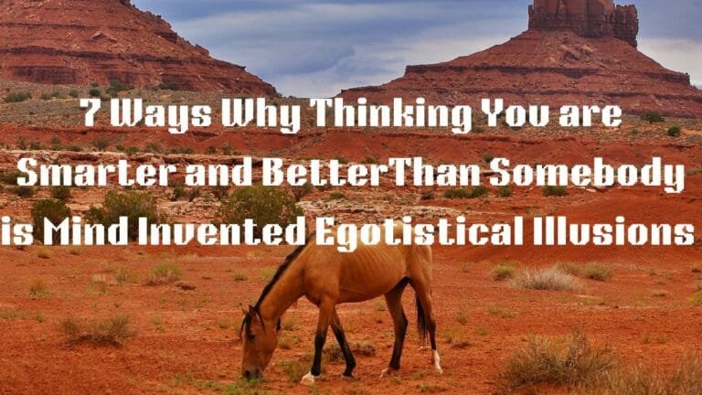 7 Ways Why Thinking You’re Better Than Somebody Is Mind‑Invented Insecurity