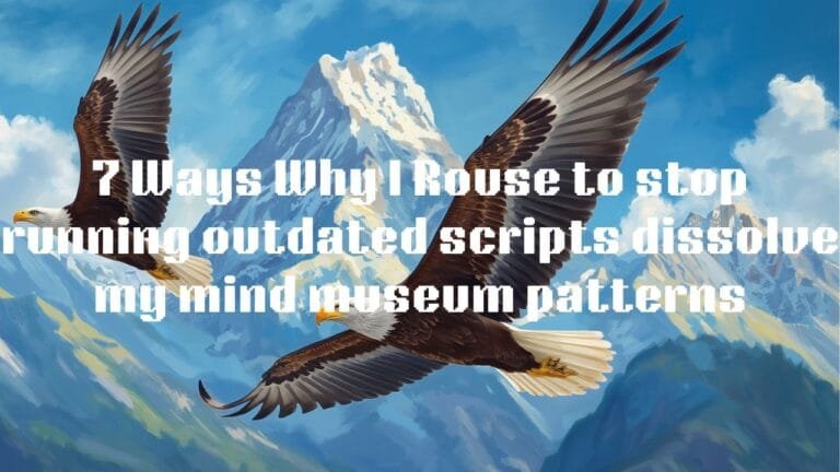7 Ways Why I Rouse to Stop Running Outdated Scripts Dissolve Mind Museum Patterns